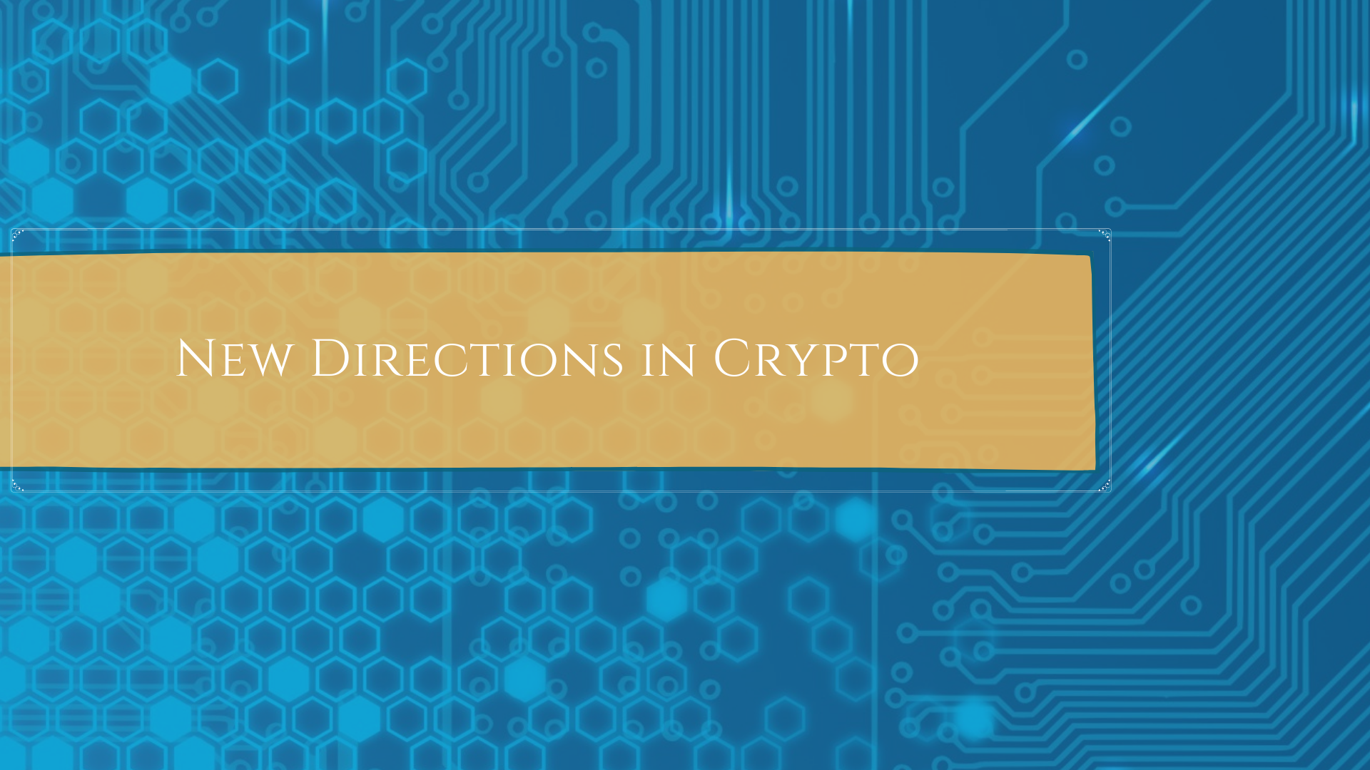 New Directions in Crypto