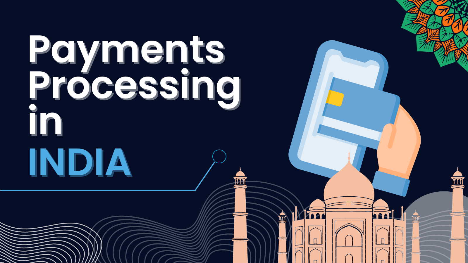 Payments Processing in India