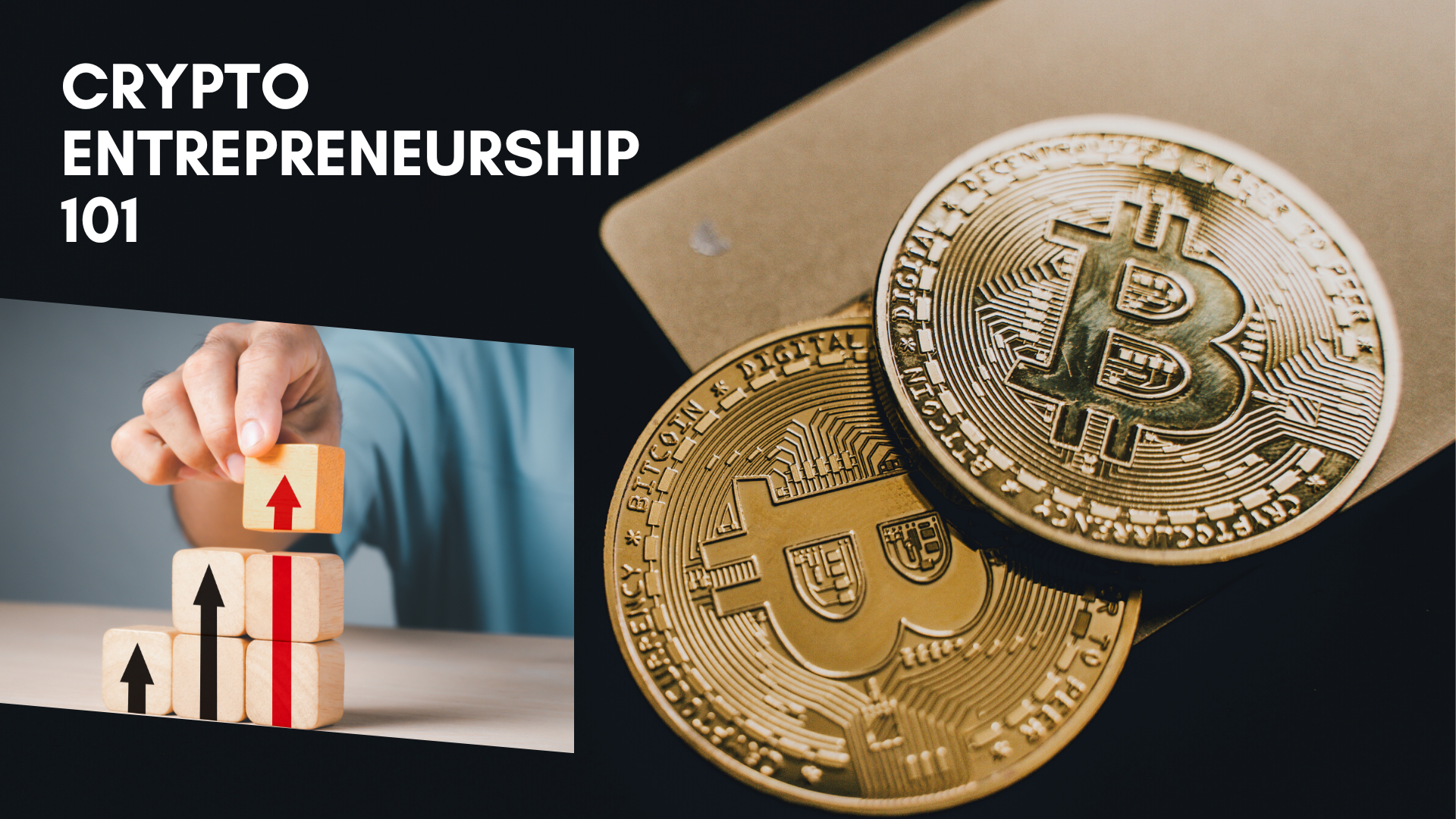 Crypto Entrepreneurship 101