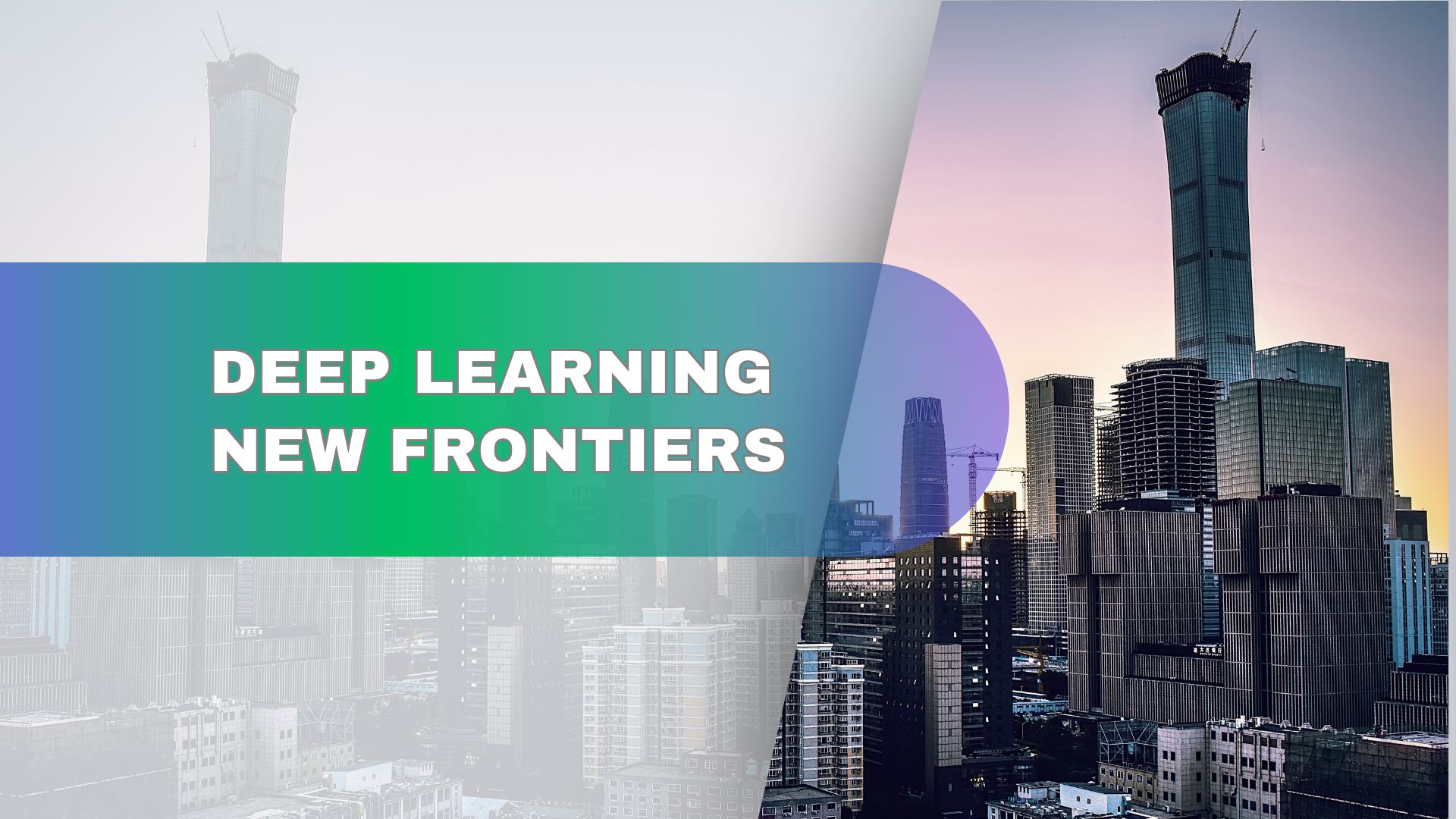 Deep Learning New Frontiers