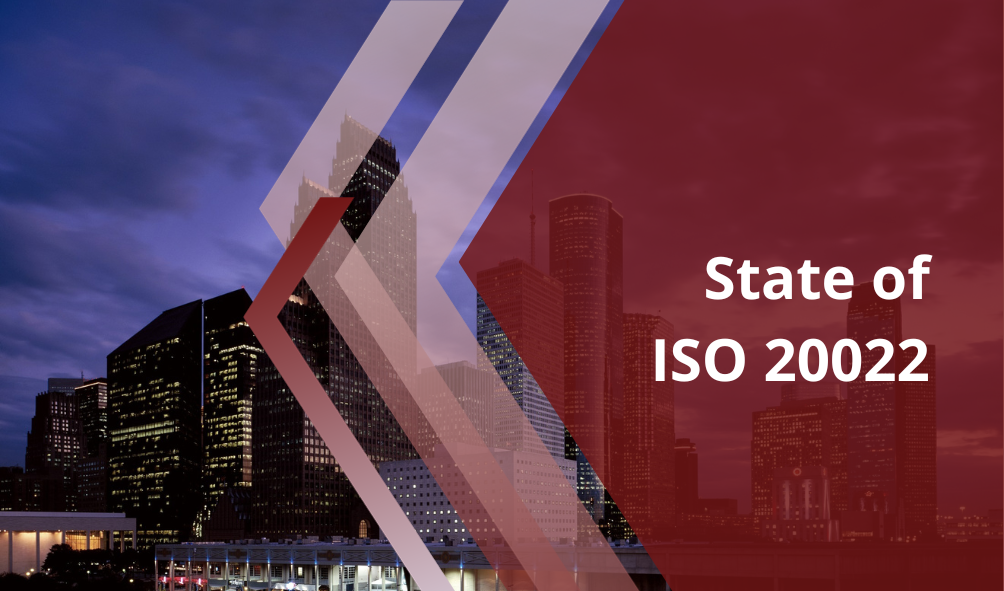 State of ISO 20022